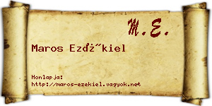 Maros Ezékiel névjegykártya